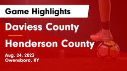Daviess County  vs Henderson County  Game Highlights - Aug. 24, 2023
