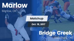 Matchup: Marlow  vs. Bridge Creek  2017