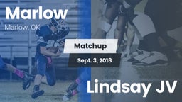 Matchup: Marlow  vs. Lindsay JV 2018