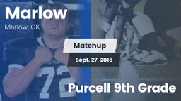 Matchup: Marlow  vs. Purcell 9th Grade 2018