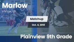 Matchup: Marlow  vs. Plainview 9th Grade 2018