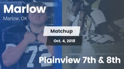 Matchup: Marlow  vs. Plainview 7th & 8th 2018