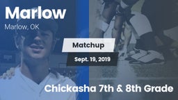 Matchup: Marlow  vs. Chickasha 7th & 8th Grade 2019