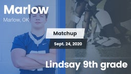 Matchup: Marlow  vs. Lindsay 9th grade 2020
