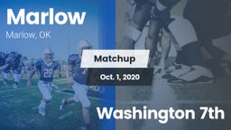 Matchup: Marlow  vs. Washington 7th 2020