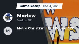 Recap: Marlow  vs. Metro Christian  - 3rd Round SPO 2020