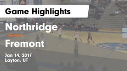 Northridge  vs Fremont  Game Highlights - Jan 14, 2017