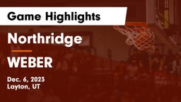 Northridge  vs WEBER  Game Highlights - Dec. 6, 2023