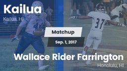 Matchup: Kailua  vs. Wallace Rider Farrington 2017