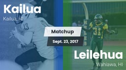 Matchup: Kailua  vs. Leilehua  2017