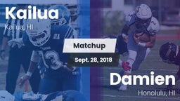 Matchup: Kailua  vs. Damien  2018