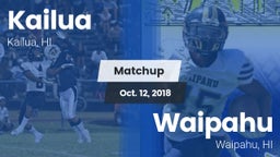 Matchup: Kailua  vs. Waipahu   2018