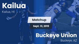 Matchup: Kailua  vs. Buckeye Union  2019