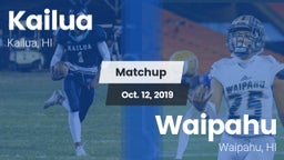 Matchup: Kailua  vs. Waipahu   2019