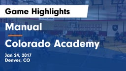 Manual  vs Colorado Academy Game Highlights - Jan 24, 2017