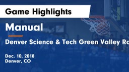 Manual  vs Denver Science & Tech Green Valley Ranch  Game Highlights - Dec. 10, 2018
