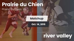 Matchup: Prairie du Chien vs. river valley 2016
