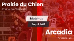 Matchup: Prairie du Chien vs. Arcadia  2017