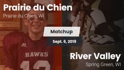 Matchup: Prairie du Chien vs. River Valley  2019