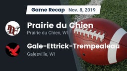 Recap: Prairie du Chien  vs. Gale-Ettrick-Trempealeau  2019