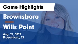 Brownsboro  vs Wills Point  Game Highlights - Aug. 25, 2022