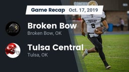 Recap: Broken Bow  vs. Tulsa Central  2019
