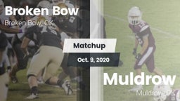 Matchup: Broken Bow High vs. Muldrow  2020