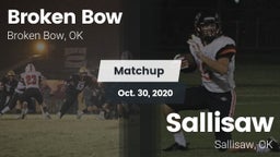 Matchup: Broken Bow High vs. Sallisaw  2020