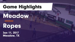 Meadow  vs Ropes Game Highlights - Jan 11, 2017