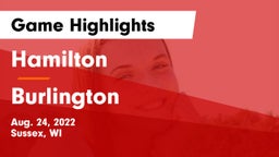Hamilton  vs Burlington  Game Highlights - Aug. 24, 2022