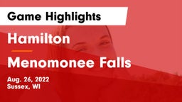 Hamilton  vs Menomonee Falls  Game Highlights - Aug. 26, 2022