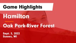 Hamilton  vs Oak Park-River Forest  Game Highlights - Sept. 3, 2022