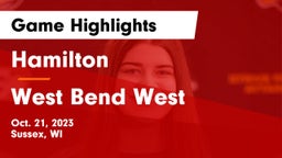 Hamilton  vs West Bend West  Game Highlights - Oct. 21, 2023
