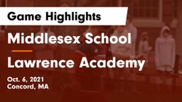 Middlesex School vs Lawrence Academy  Game Highlights - Oct. 6, 2021