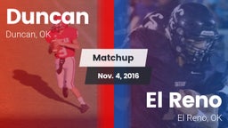 Matchup: Duncan  vs. El Reno  2016