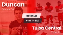 Matchup: Duncan  vs. Tulsa Central  2020