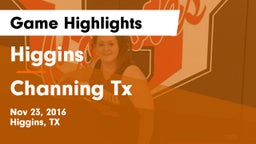 Higgins  vs Channing Tx Game Highlights - Nov 23, 2016