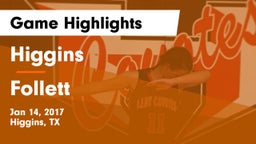 Higgins  vs Follett  Game Highlights - Jan 14, 2017