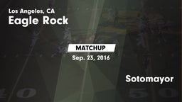 Matchup: Eagle Rock High vs. Sotomayor  2016