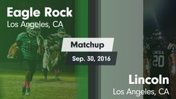 Matchup: Eagle Rock High vs. Lincoln  2016