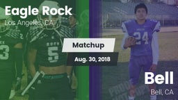 Matchup: Eagle Rock High vs. Bell  2018