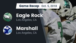 Recap: Eagle Rock  vs. Marshall  2018