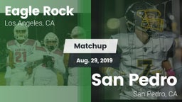Matchup: Eagle Rock High vs. San Pedro  2019