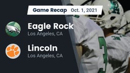 Recap: Eagle Rock  vs. Lincoln  2021