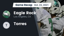 Recap: Eagle Rock  vs. Torres 2021