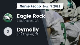 Recap: Eagle Rock  vs. Dymally  2021