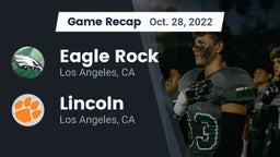 Recap: Eagle Rock  vs. Lincoln  2022