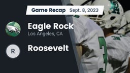 Recap: Eagle Rock  vs. Roosevelt 2023