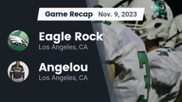 Recap: Eagle Rock  vs. Angelou  2023
