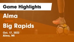 Alma  vs Big Rapids Game Highlights - Oct. 17, 2022